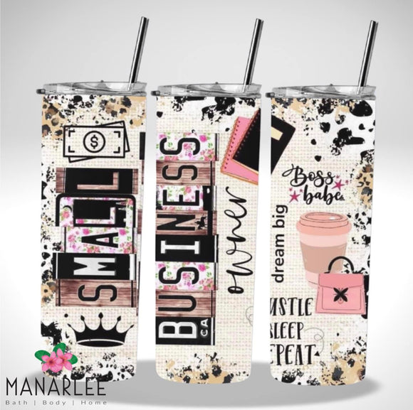 Skinny Insulated Tumbler- 600ml “Small Biz Boss Babe”